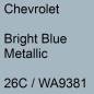 Preview: Chevrolet, Bright Blue Metallic, 26C / WA9381.